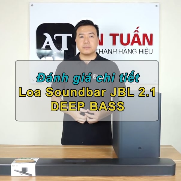 Đánh giá chi tiết Loa Soundbar JBL 2.1 DEEP BASS