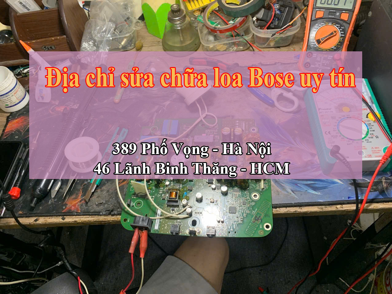 Địa Chỉ Sửa Loa Bose Uy Tín Tại Hà Nội 